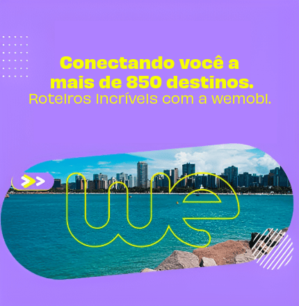 Conectando você a mais de 850 destinos. Roteiros incríveis com a wemobi