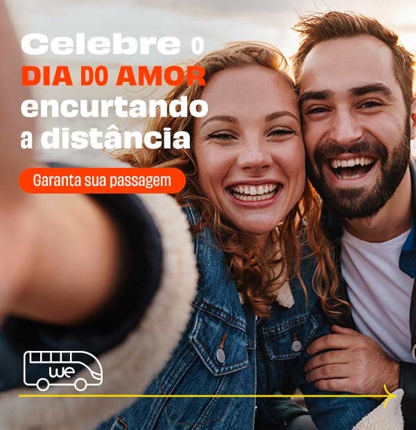 Celebre o Dia do Amor encurtando a distância - Botão Garanta sua passagem